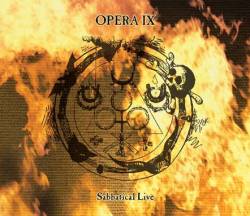 Opera IX : Sabbatical Live